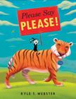Please Say Please! By Kyle T. Webster Cover Image