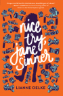 Nice Try, Jane Sinner By Lianne Oelke Cover Image