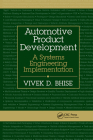Automotive Product Development: A Systems Engineering Implementation By Vivek D. Bhise Cover Image