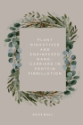 Plant Bioactives And Engineered Nano-Carriers In Protein Fibrillation By Aalok Basu Cover Image