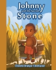 Johnny and the Sacred Stone By Chinelo Orakpo-Emekwue Cover Image