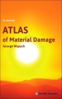 Atlas of Material Damage By George Wypych Cover Image
