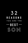 32 Reasons You Are The Best Son: Fill In Prompted Memory Book By Calpine Memory Books Cover Image