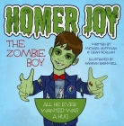 Homer Joy the Zombie Boy Cover Image