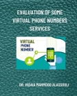 Evaluation of Some Virtual Phone Numbers Services By Hidaia Mahmood Alassouli Cover Image