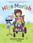 Hiya Moriah By Victoria Nelson, Boddz (Illustrator) Cover Image