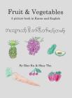 Fruits & Vegetables: A picture book in Karen and English Cover Image