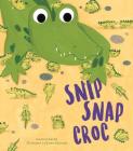 Snip Snap Croc (Story Corner) Cover Image