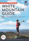 White Mountain Guide: Amc's Comprehensive Guide to Hiking Trails in the White Mountain National Forest Cover Image