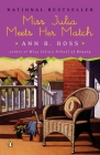Miss Julia Meets Her Match: A Novel By Ann B. Ross Cover Image