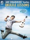 Jake Shimabukuro Teaches Ukulele Lessons Book/Online Media Cover Image