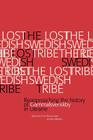 The Lost Swedish Tribe: Reapproaching the History of Gammalsvenskby in Ukraine Cover Image