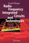 Radio Frequency Integrated Circuits and Technologies By Frank Ellinger Cover Image