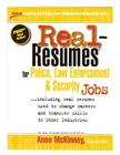 Real-Resumes for Police, Law Enforcement, & Security Jobs By Anne McKinney Cover Image