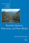 Kurdish Identity, Discourse, and New Media By J. Sheyholislami Cover Image