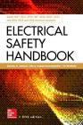 Electrical Safety Handbook By Dennis Neitzel, Mary Capelli-Schellpfeffer, Al Winfield Cover Image
