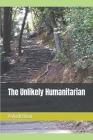 The Unlikely Humanitarian Cover Image