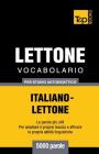 Vocabolario Italiano-Lettone per studio autodidattico - 5000 parole Cover Image