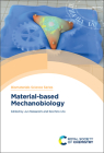 Material-Based Mechanobiology By Jun Nakanishi (Editor), Koichiro Uto (Editor) Cover Image