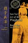 Book One: Sun Tzu's Art of War Playbook: Volumes 1-4 By Sun Tzu, Gary Gagliardi Cover Image