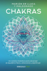 Chakras, Una guía holística para el bienestar físico, emocional y espiritual / C hakras, A Holistic Guide to Physical, Emotional, and Spiritual Well-being Cover Image