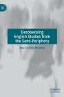 Decolonising English Studies from the Semi-Periphery Cover Image
