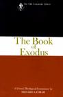The Book of Exodus (OTL) (Old Testament Library) By Brevard S. Childs Cover Image