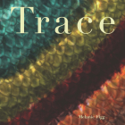 Trace By Melanie Figg Cover Image