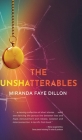 The Unshatterables Cover Image