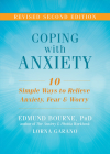 Coping with Anxiety: Ten Simple Ways to Relieve Anxiety, Fear, and Worry Cover Image