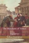 The Merchant of Venice: Original Text By William Shakespeare Cover Image