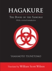 Hagakure: The Book of the Samurai By Yamamoto Tsunetomo, William Scott Wilson (Translated by) Cover Image