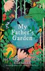 My Father's Garden By Hansda Sowvendra Shekhar Cover Image