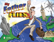 My Father Flies By Jennifer Ginn Cover Image