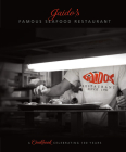 Gaido's Famous Seafood Restaurant: A Cookbook Celebrating 100 Years Cover Image