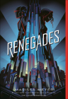 Renegades By Marissa Meyer Cover Image