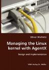 Managing the Linux kernel with AgentX- Design and Implementation Cover Image