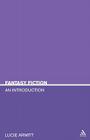 Fantasy Fiction: An Introduction (Literary Genres) By Lucie Armitt Cover Image