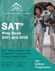 SAT Prep Book 2021 and 2022: SAT Study Guide with 2 Practice Tests for the College Board Exam [4th Edition Preparation] Cover Image