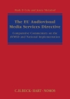 The EU Audiovisual Media Services Directive: Comparative Commentary on the AVMSD and National Implementation By Mark D. Cole (Editor), Jenny Metzdorf (Editor) Cover Image