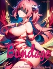 Kawaiifu - Bondage - Volume 1: BDSM Themed Adult Anime Waifu Coloring Book Cover Image
