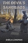 The Devil's Sandbags By Sheila Longman Cover Image