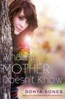 What My Mother Doesn't Know By Sonya Sones Cover Image