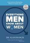 Everything Men Know About Women: 30th Anniversary Edition By Alan Francis Garner, Cindy Cashman Cover Image