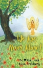 We Are Never Alone! Cover Image