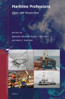 Maritime Professions: Issues and Perspectives By Agnieszka Kolodziej-Durnaś (Volume Editor), Frank Sowa (Volume Editor), Marie Grasmeier (Volume Editor) Cover Image