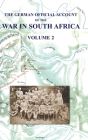 The German Official Account of the the War in South Africa: Volume 2 Cover Image