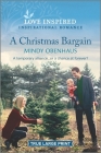 A Christmas Bargain: An Uplifting Inspirational Romance By Mindy Obenhaus Cover Image