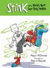 Stink and the World's Worst Super-Stinky Sneakers Cover Image