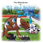 The Adventures of T.J. and Dodge Cover Image